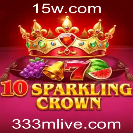 Explorando as Maravilhas de 10SparklingCrown: Um Jogo de Estratégia e Emoção